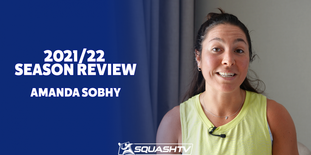 Season Review: Amanda Sobhy - PSA Squash Tour